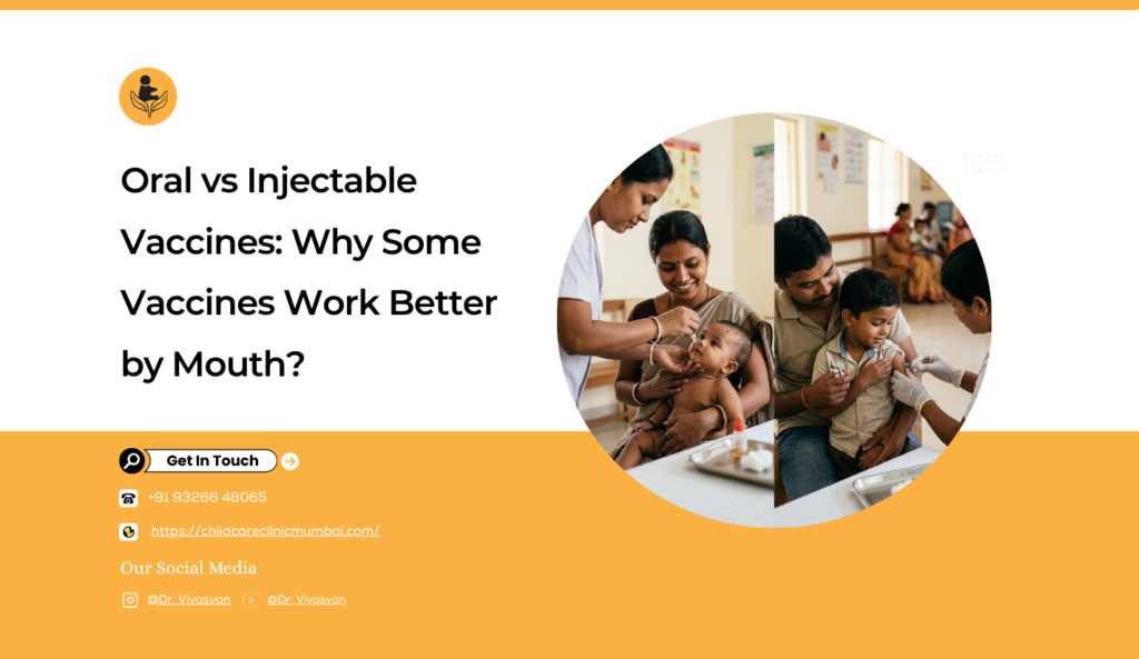 Oral vs Injectable Vaccines: Why Some Vaccines Work Better by Mouth