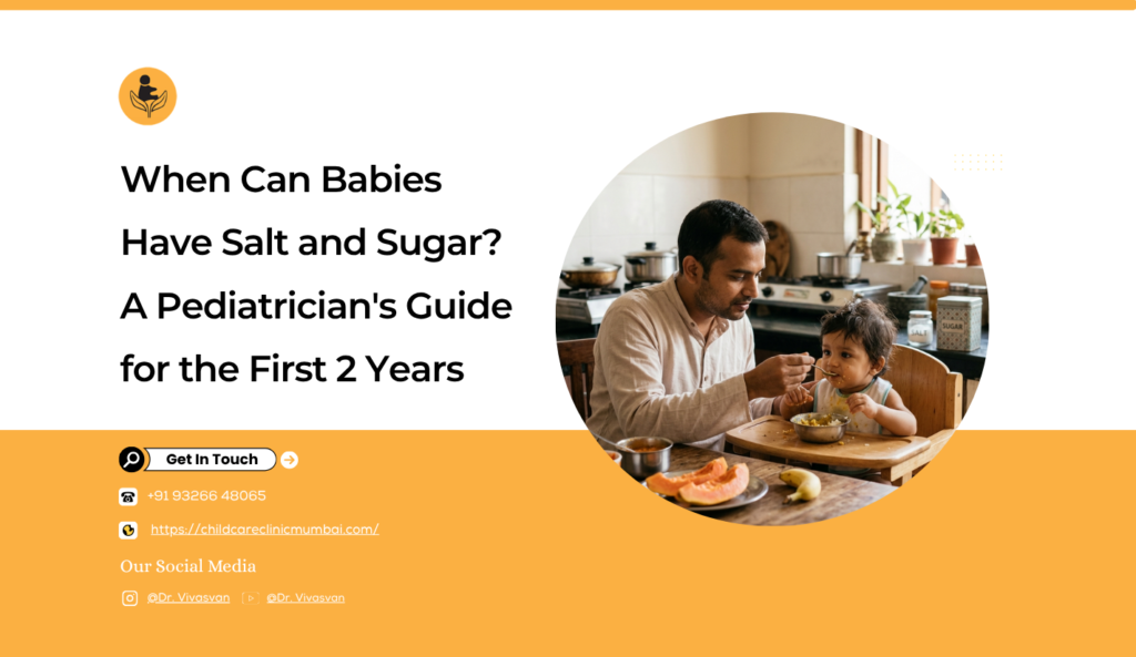When Can Babies Have Salt and Sugar